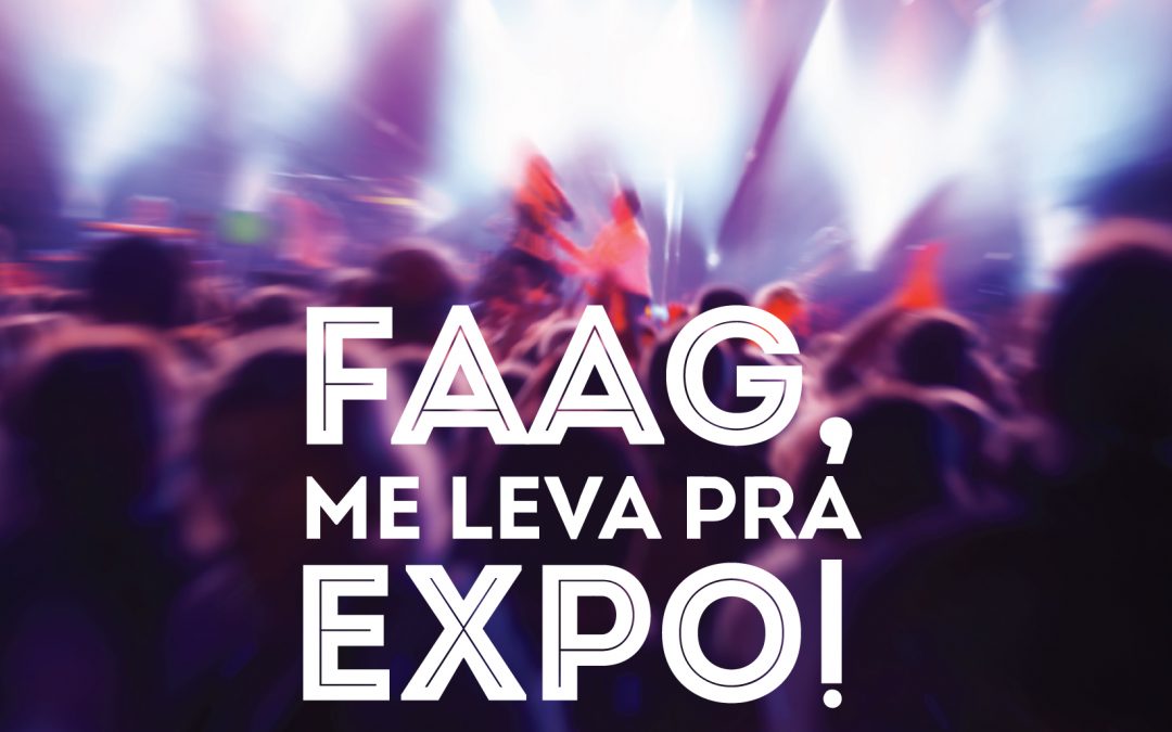 Concurso Cultural – FAAG, ME LEVA PRA EXPO!