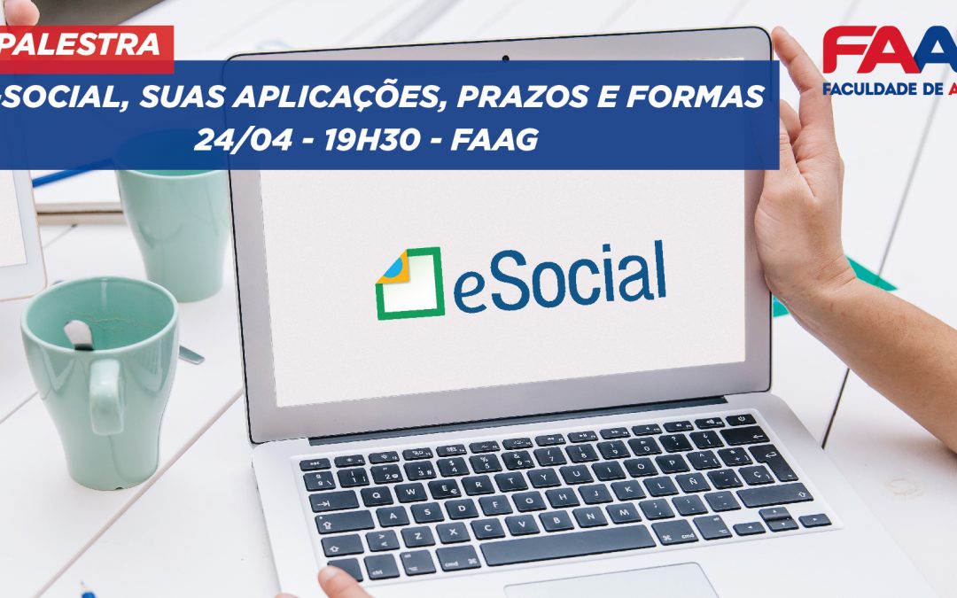 E-Social, suas aplicações, prazos e formas