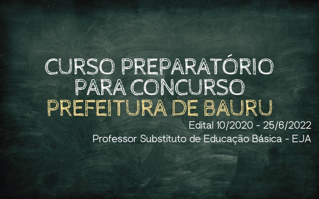 Curso Preparatório – Concurso Professor Substituto Educação Básica – EJA