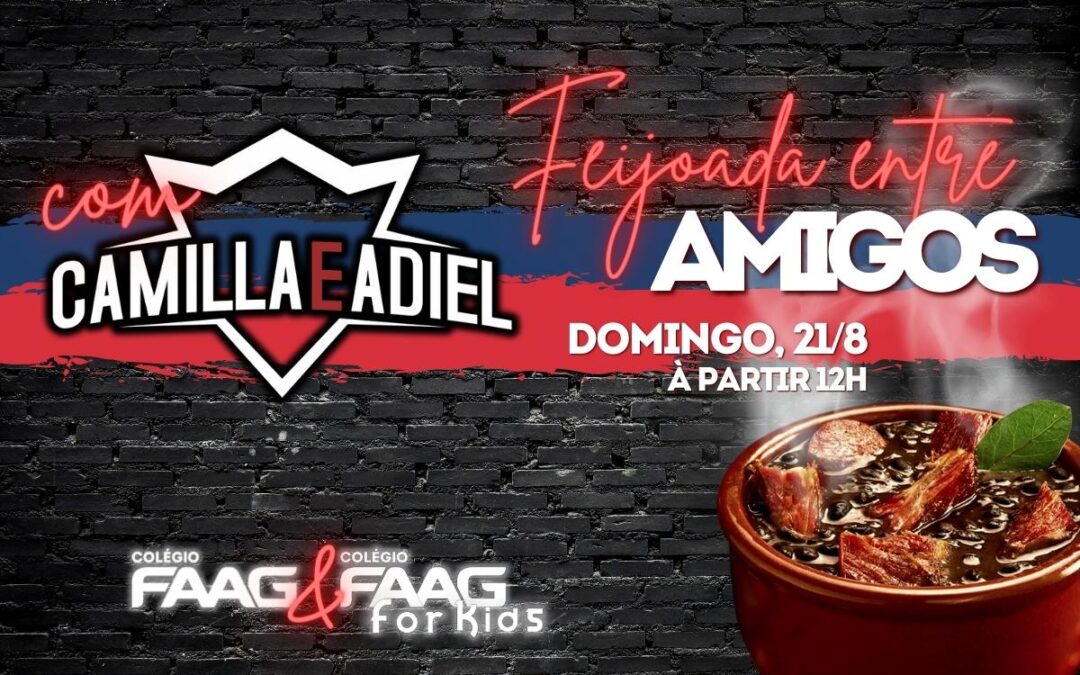 Colégio FAAG e Colégio FAAG for Kids realizam Feijoada entre Amigos