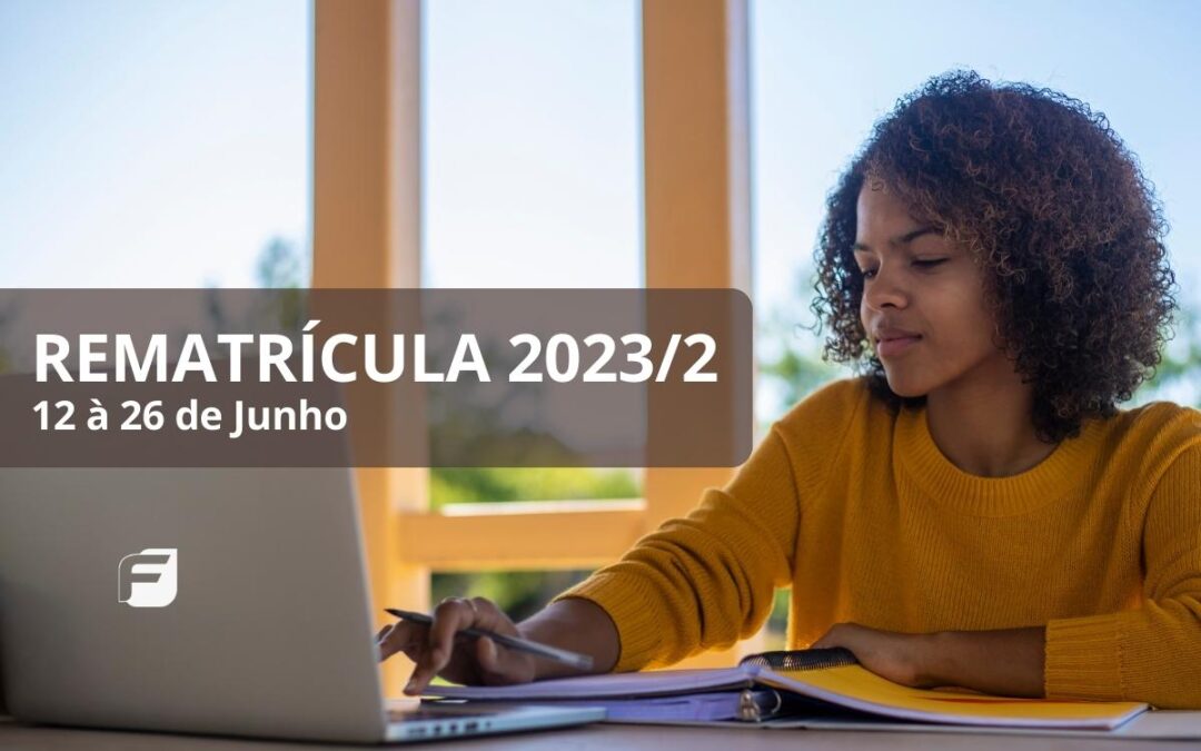 Rematrícula para o segundo semestre de 2023