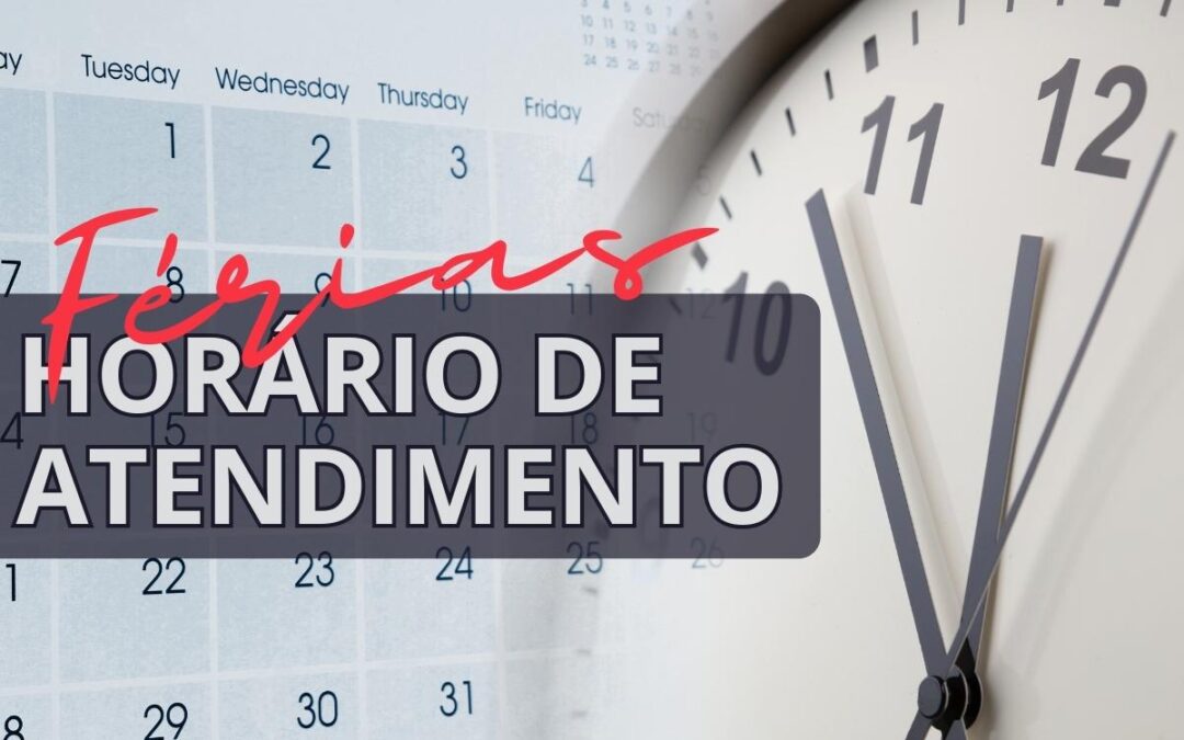 Horário de Atendimento – Férias