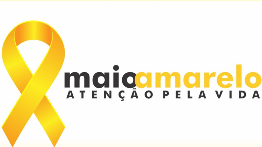 Maio Amarelo, atenção pela vida!